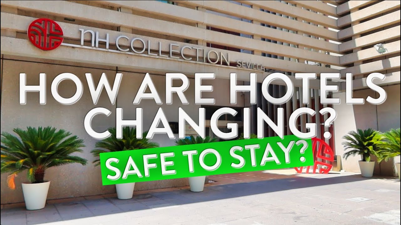 How Are Hotels Dealing With COVID-19? / Our Experience at NH Collection, Sevilla