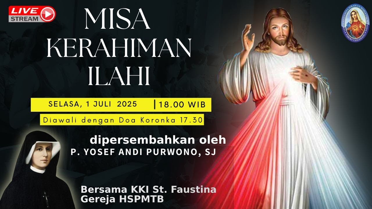 MISA KERAHIMAN ILAHI | 1 Juli 2025