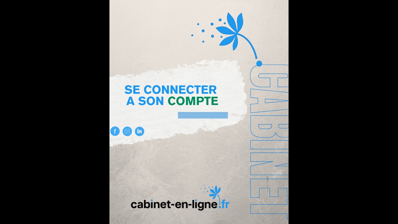 4 - Se connecter a son compte  ( avec sous-titres ) / cabinet-en-ligne.fr