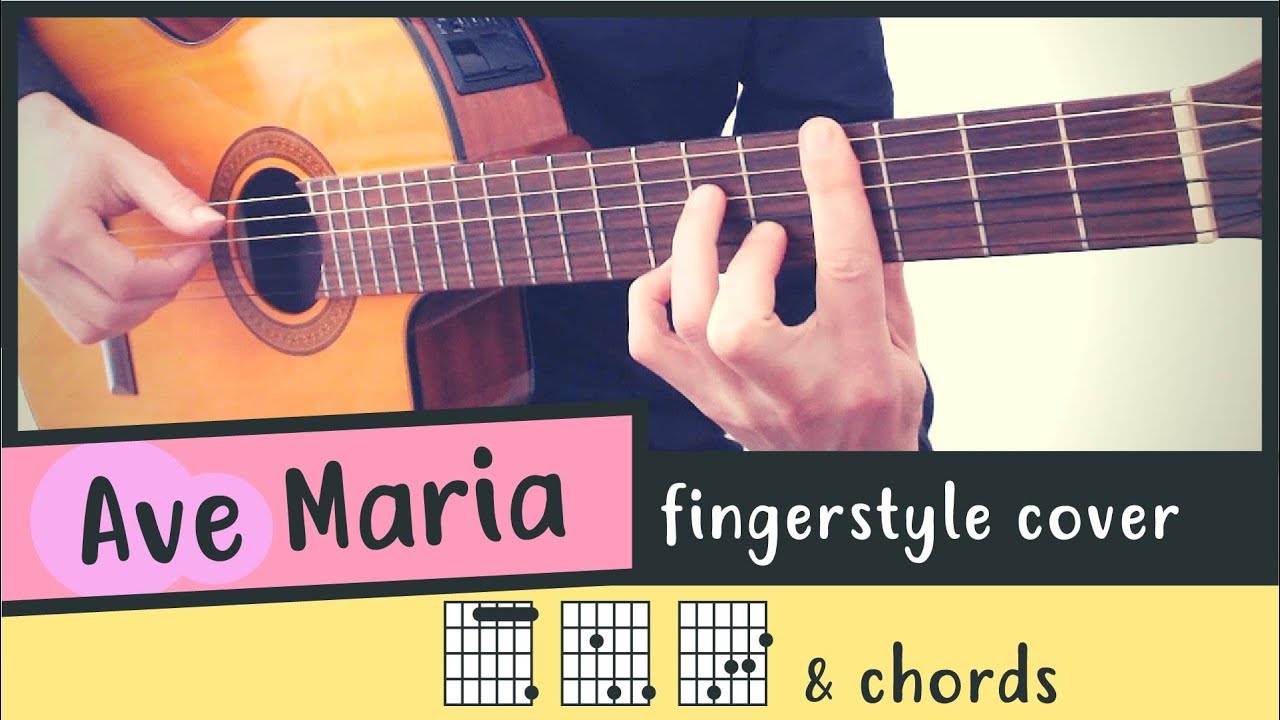 AVE MARIA -  Guitar Cover // Fingerstyle // Chords
