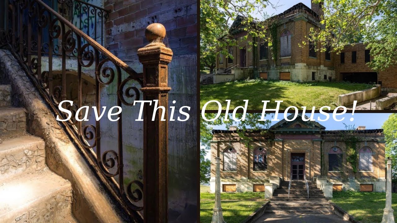 Save this old house!