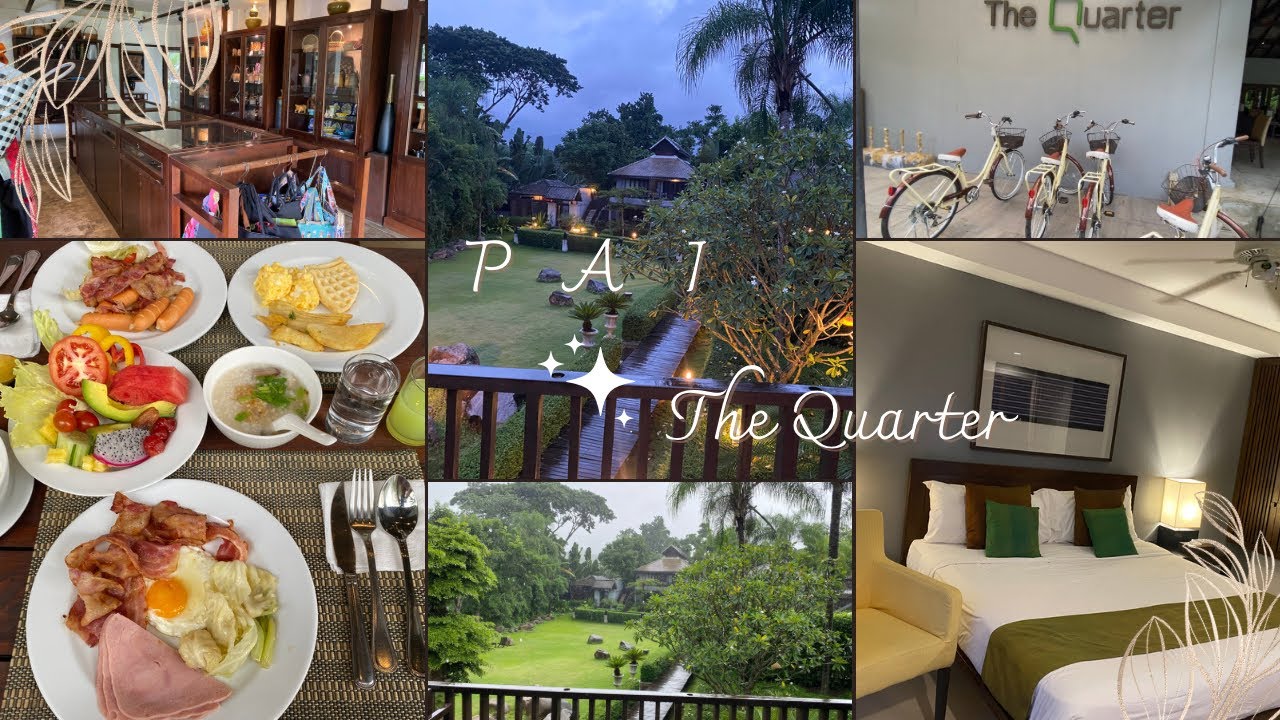 รีวิวที่พักปาย | The Quarter Pai