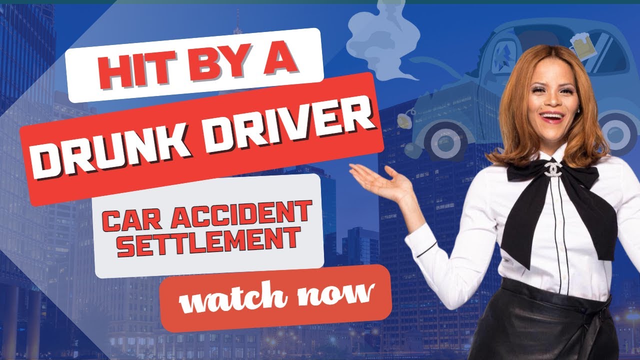 Legal Tip: Hit By A Drunk Driver | Car Accident Settlement