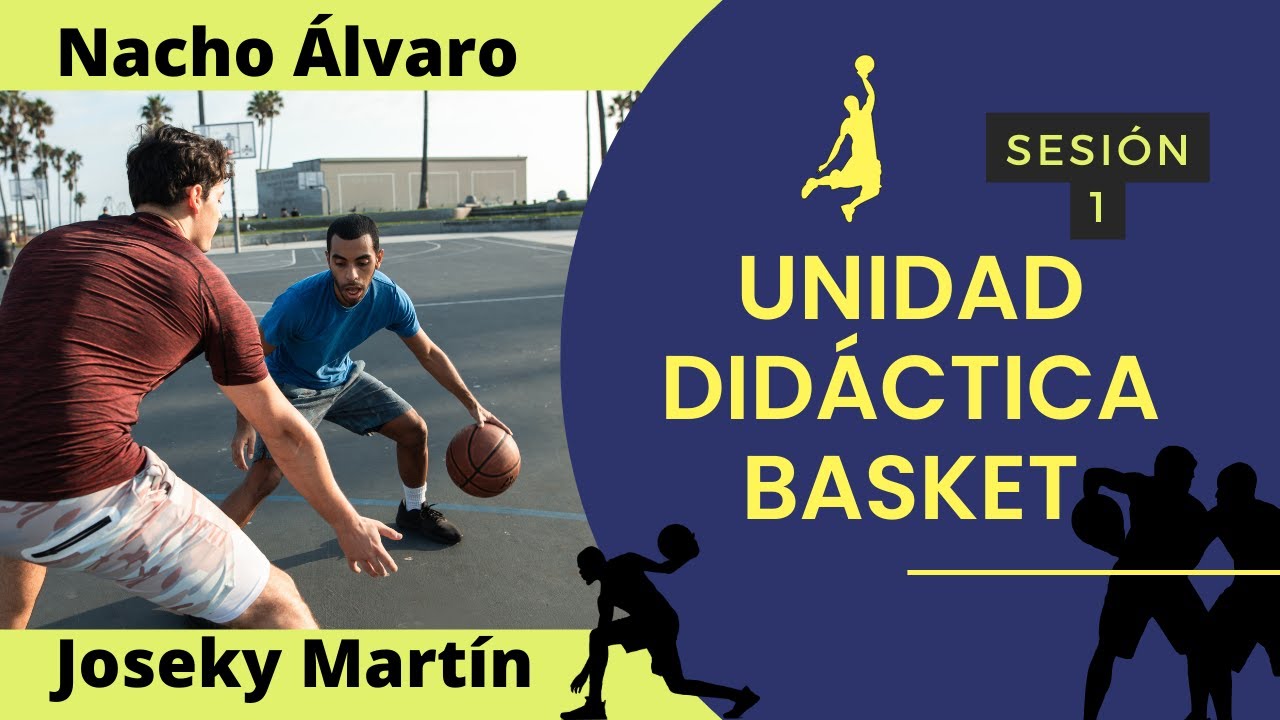 Juegos de Baloncesto - Educación Física (ESO): sesión 1.