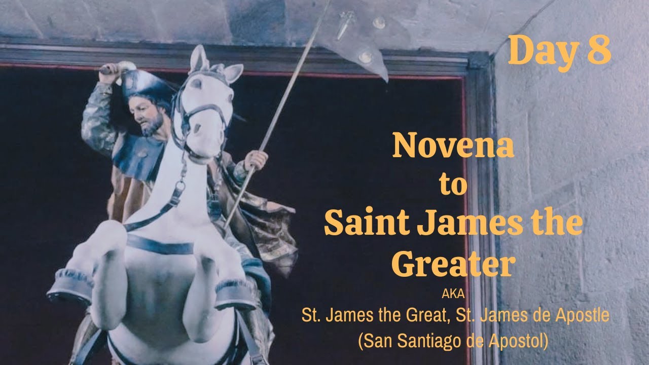Novena to Saint James Day 8
