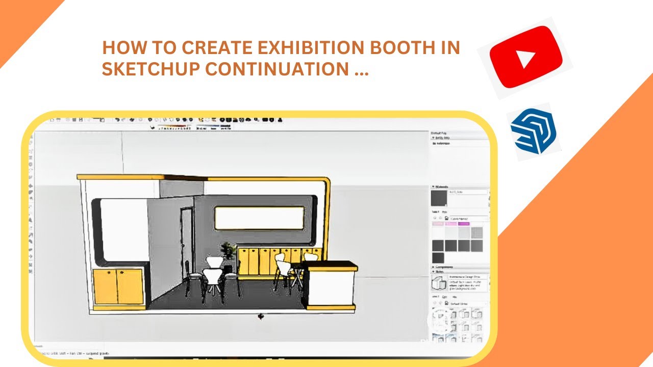 HOW TO CREATE BOOTH IN SKETCHUP PART 2