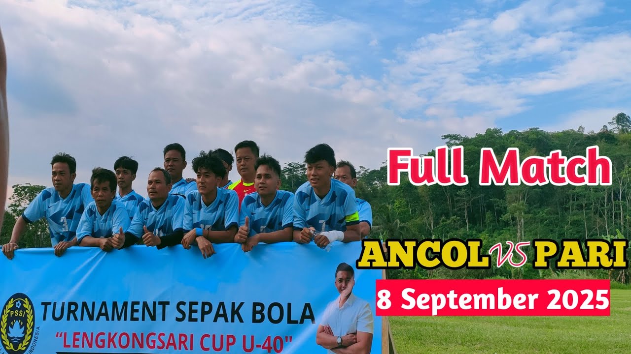 SEPAK BOLA LENGKONGSARI CUP U 40 ANCOL VS PARI TAHUN 2025