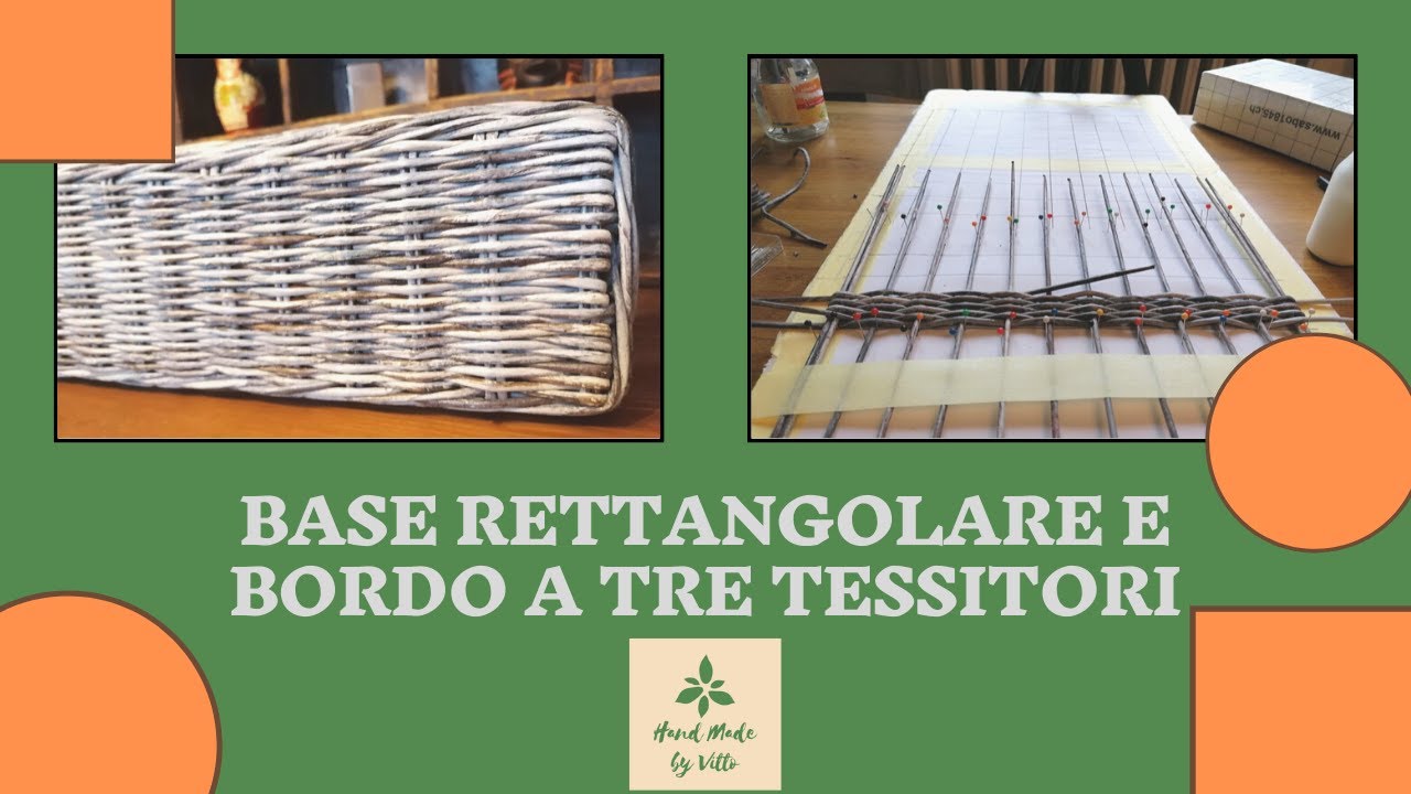 BASE RETTANGOLARE E BORDO A TRE TESSITORI - CANNUCCE DI CARTA - Плету дно короба