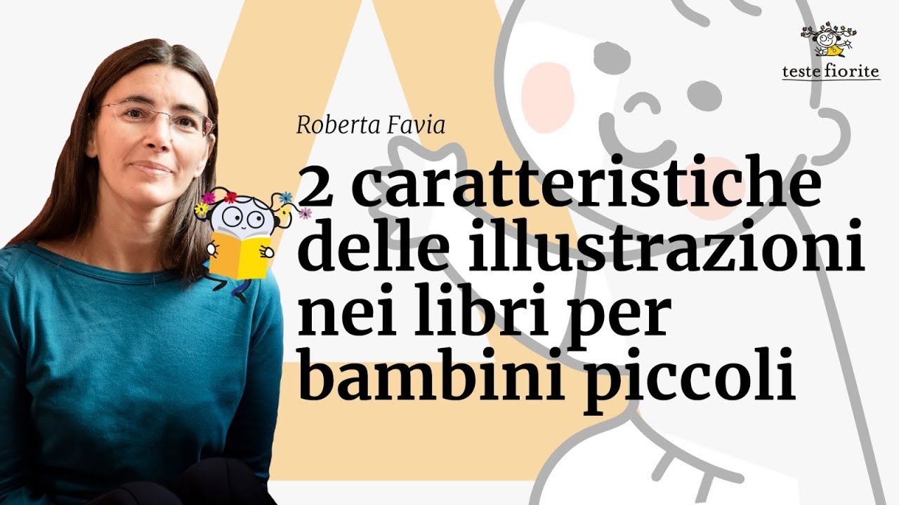 2 caratteristiche delle illustrazioni nei libri per bambini piccoli
