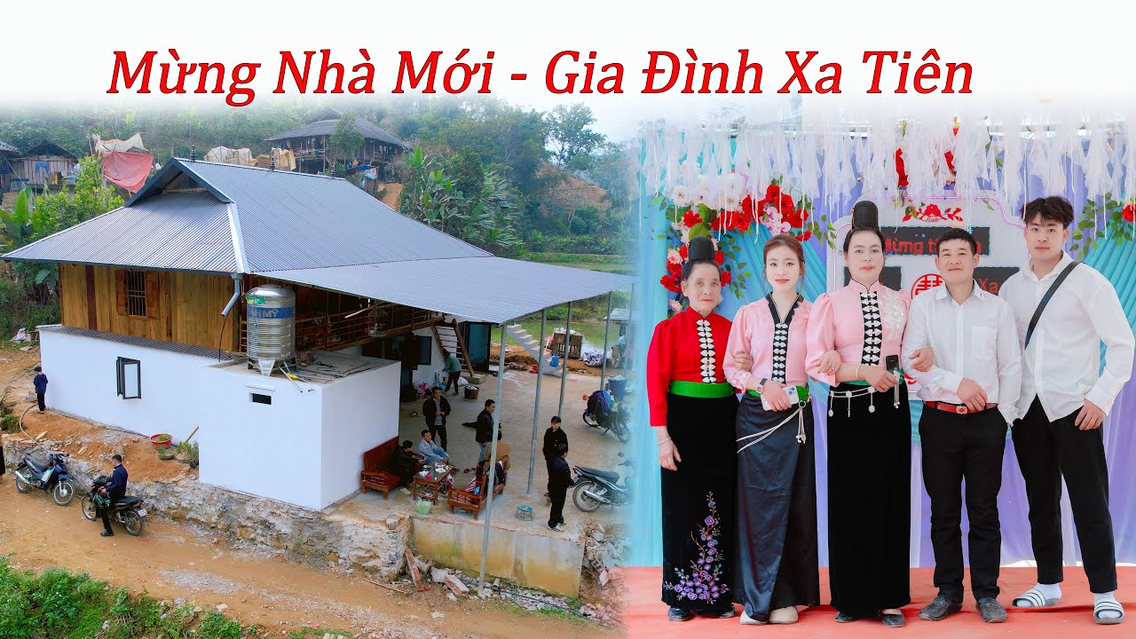 TOÀN CẢNH MỪNG TÂN GIA ĐẠI CÁT | GĐ XA TIÊN | BANT BON NGHÈ XÃ THUẬN CHÂU TỈNH SƠN LA | MẠNH HÀ TV