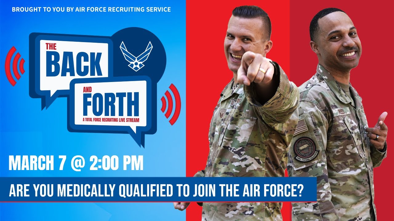 Are you medically qualified to join the Unites States Air Force?