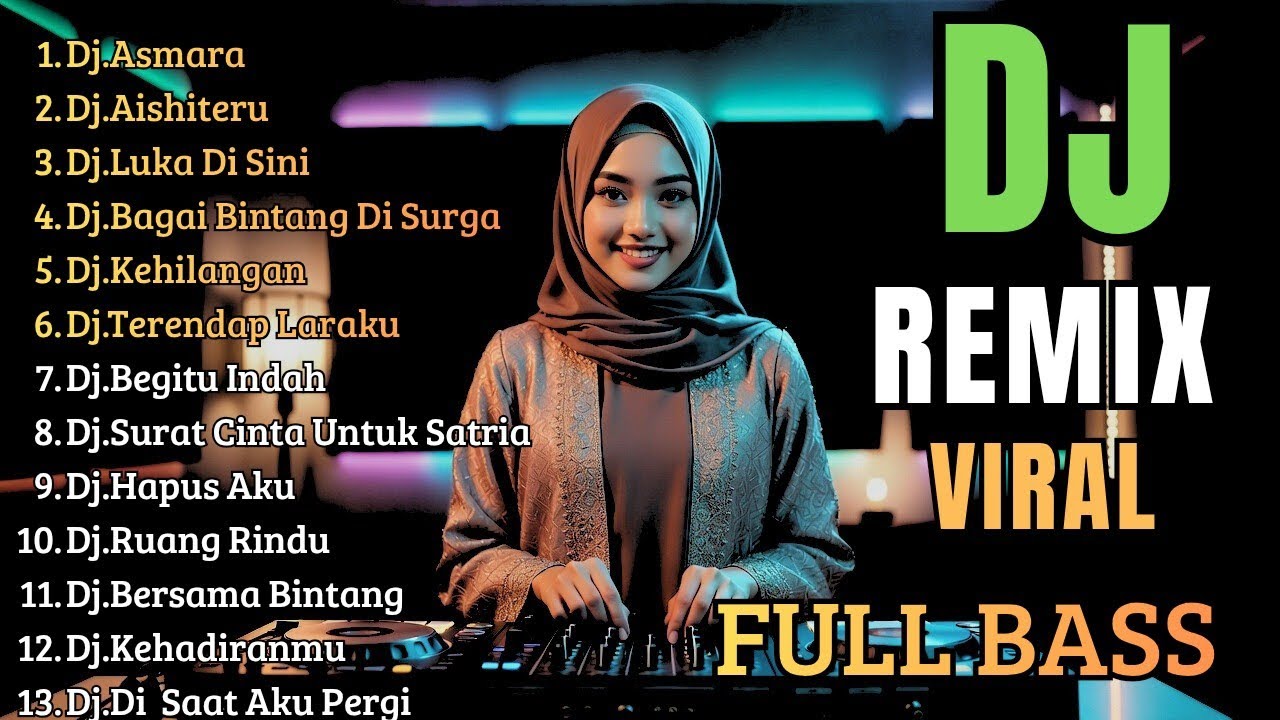 Dj Remix Full Bass Viral Tiktok 2026 || Dj Asmara - Dj Aishiteru