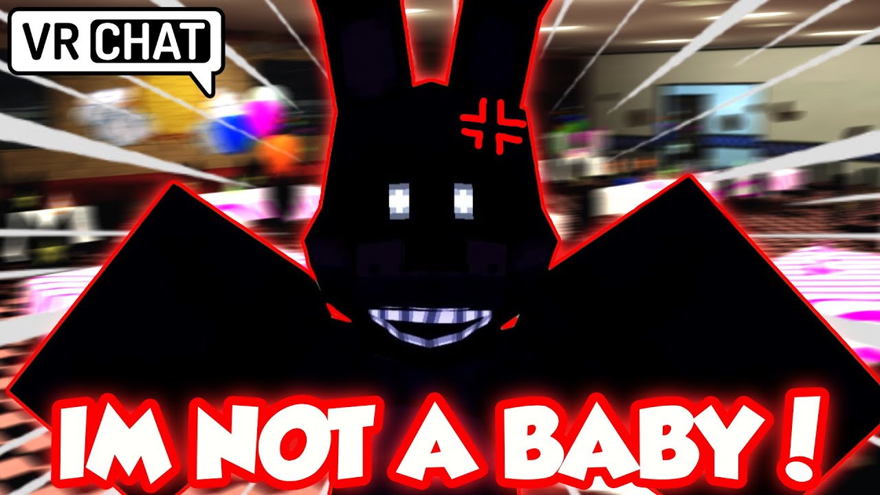 FNAF WEIRDOS STILL HATE ME VRChat (GONE SAD)