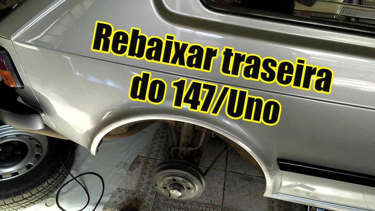Como rebaixar a traseira do 147/Uno - Fácil e rápido!
