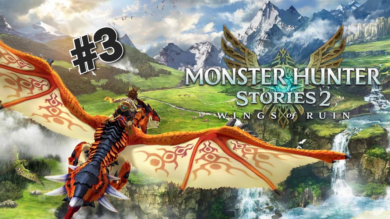 Jogatina de Monster Hunter stories 2 - (#3)
