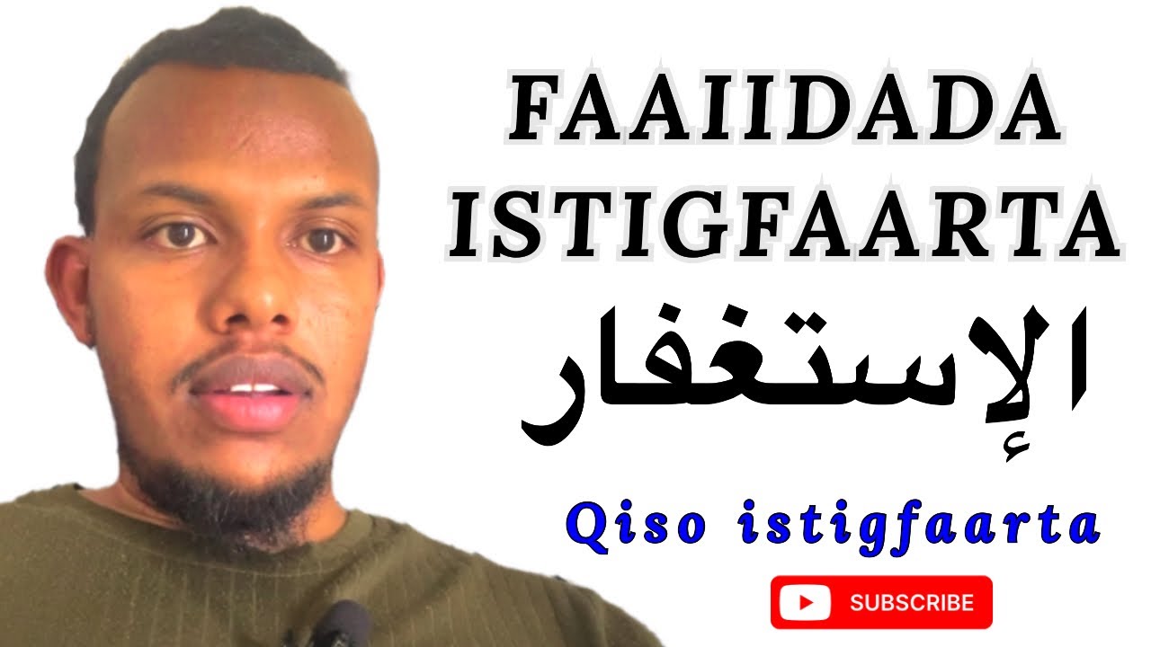 ISTIQFAARTA FAAIDADA AY LEEDAHAY™️ WAXAA LAGU HELAA $ LACAG CARUUR SHAQO IWM.