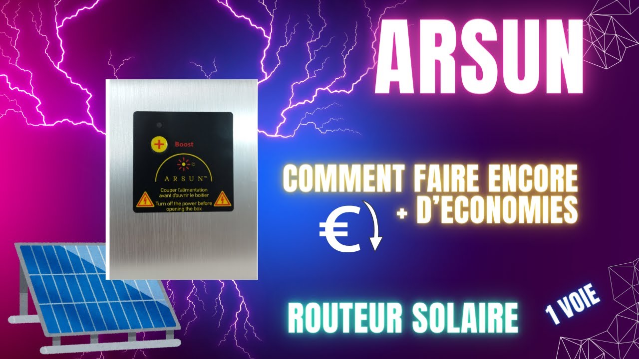 Routeur Solaire ARSUN : install et fonctionnement