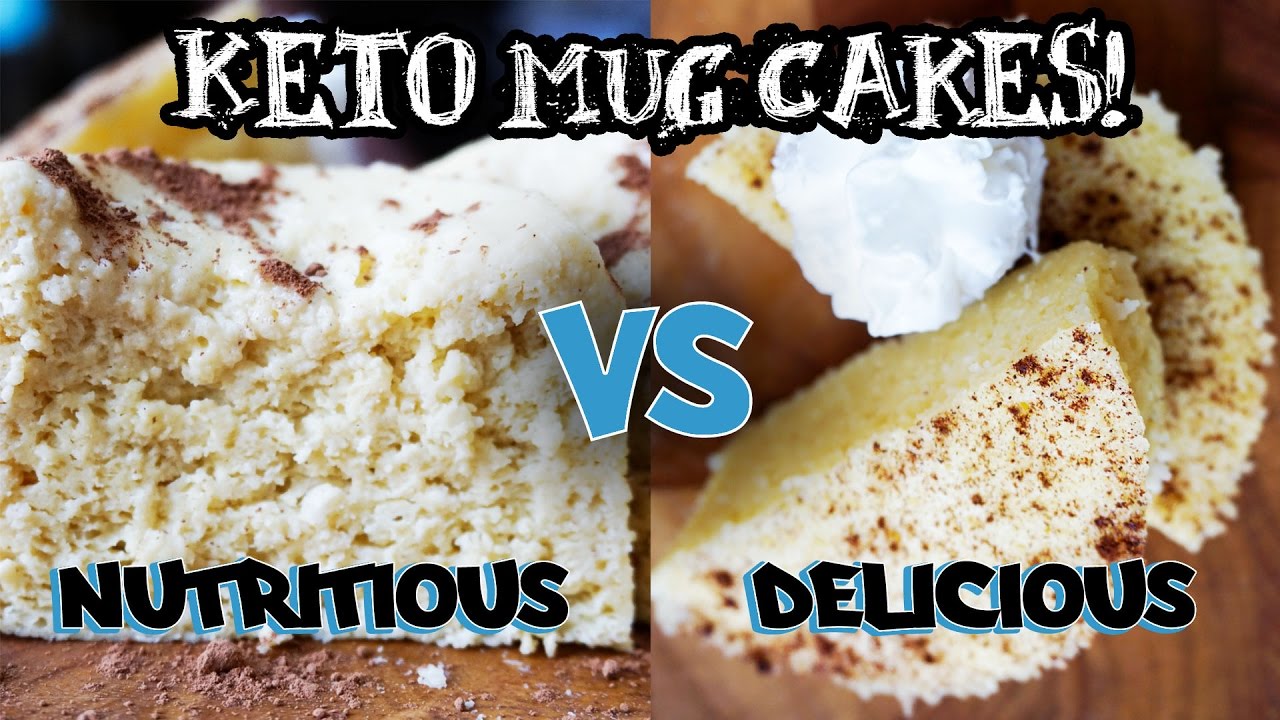 Mug Cakes in the Microwave | Delicious Mug Cake VS. Nutritious Mug Cake | Keto Desserts