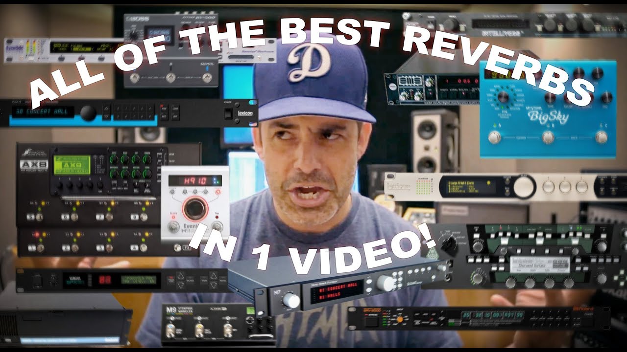 All of the best REVERBS in 1 VIDEO!!!
