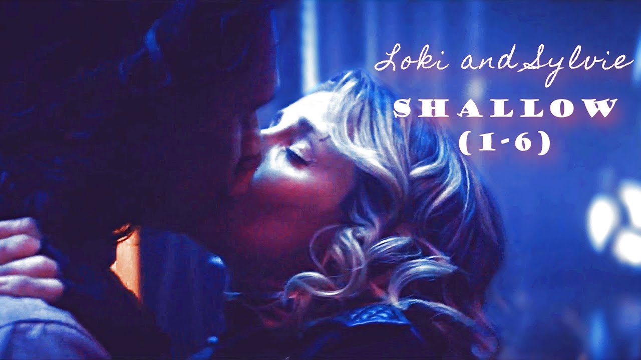 Loki + Sylvie | Shallow | Loki [1-6] episodes