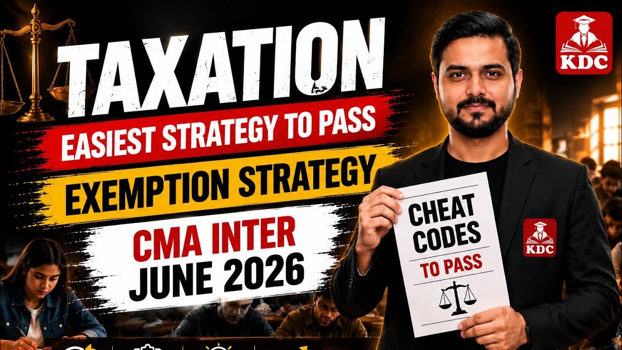 Taxation Exemption Strategy 🎯 Target 80+ Super 40 Magic PDF Paper Prediction CMA Inter June 2026