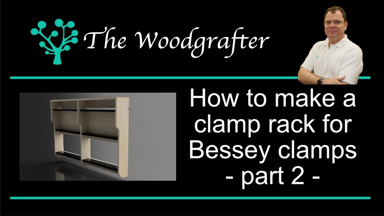How to make a clamp rack for Bessey clamps - part 2