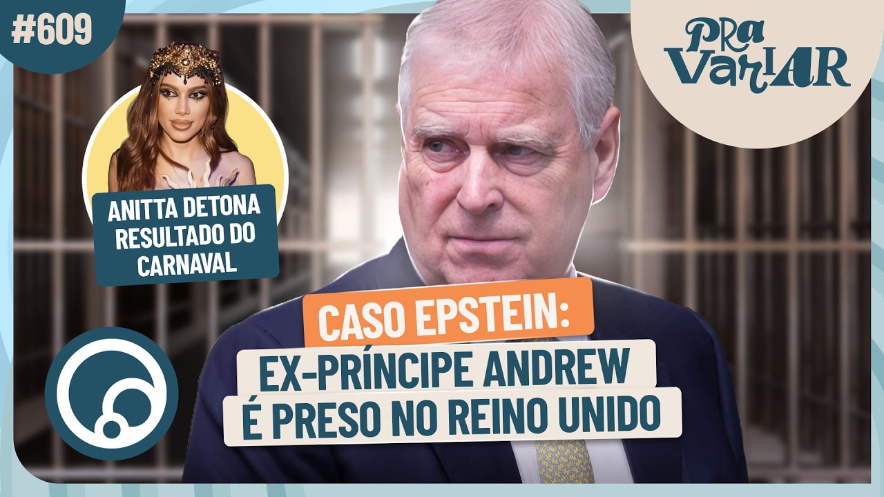 PRA VARIAR: Anitta explode no Carnaval, BBB 26 pega fogo, Prisão no caso Epstein | DiaTV