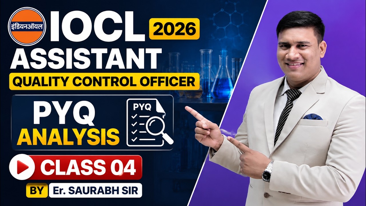 IOCL 2026 | Assistant Quality Control Officer Exam | Previous Year Question Paper Analysis | PYQ