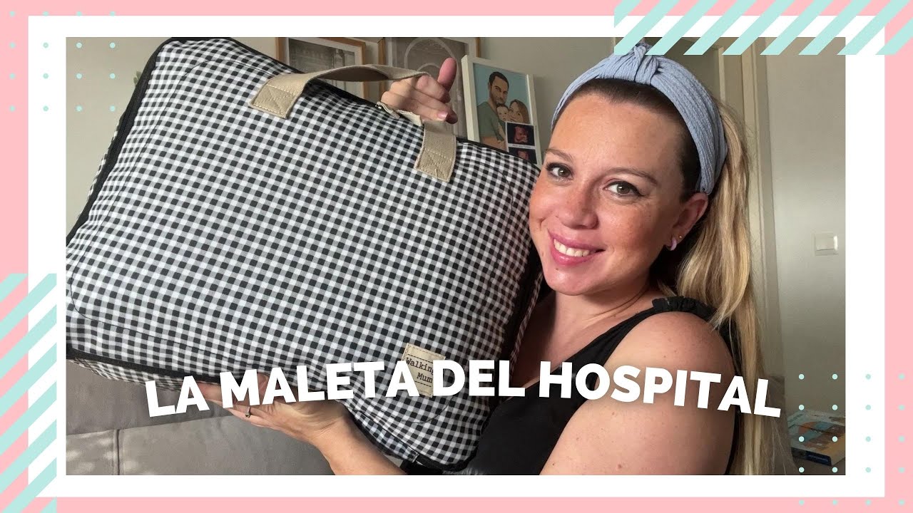 LA MALETA PARA EL HOSPITAL + Gnoce