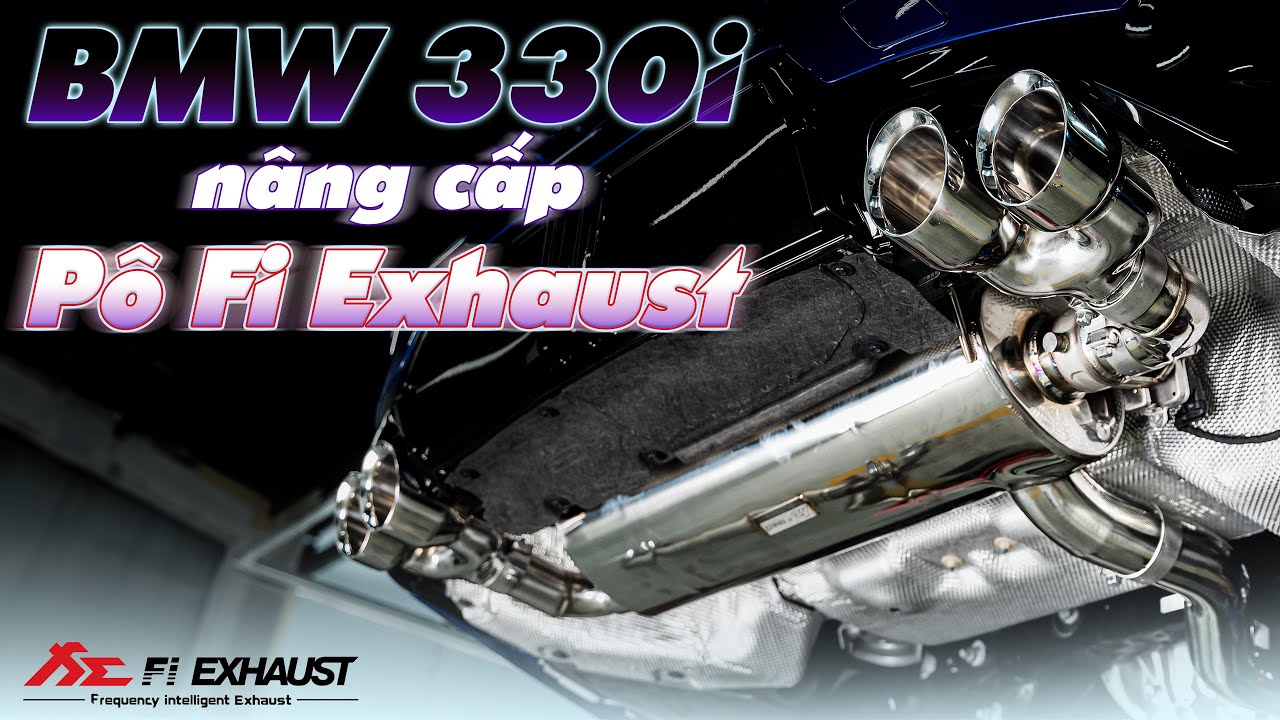 BMW G20 330i M-SPORT LCI 2023 độ Pô sẽ như thế nào? Độ Pô Thể thao Fi Exhaust | PhiPhi Performance