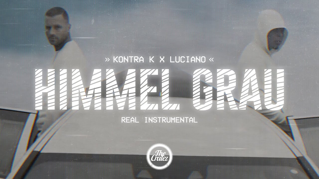 Kontra K x Luciano x The Cratez - Himmel grau Instrumental (prod. by The Cratez)