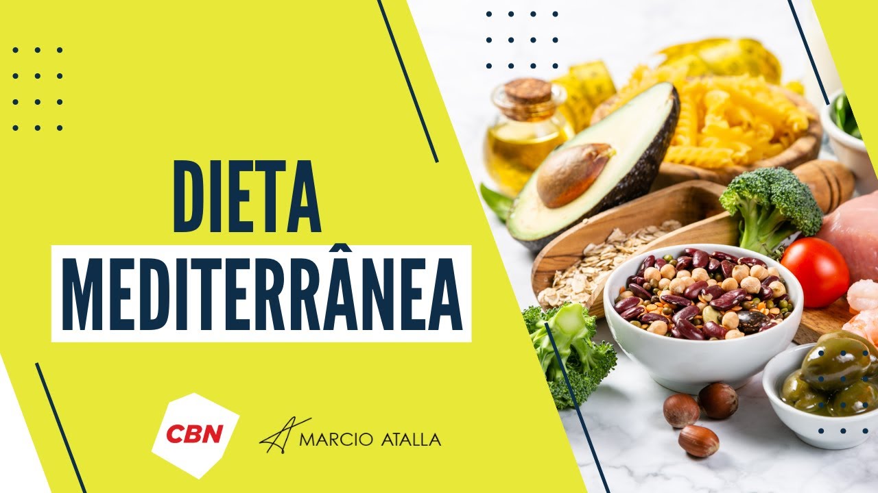 Dieta Mediterrânea: A melhor dieta do ano (Parte 1) | MARCIO ATALLA