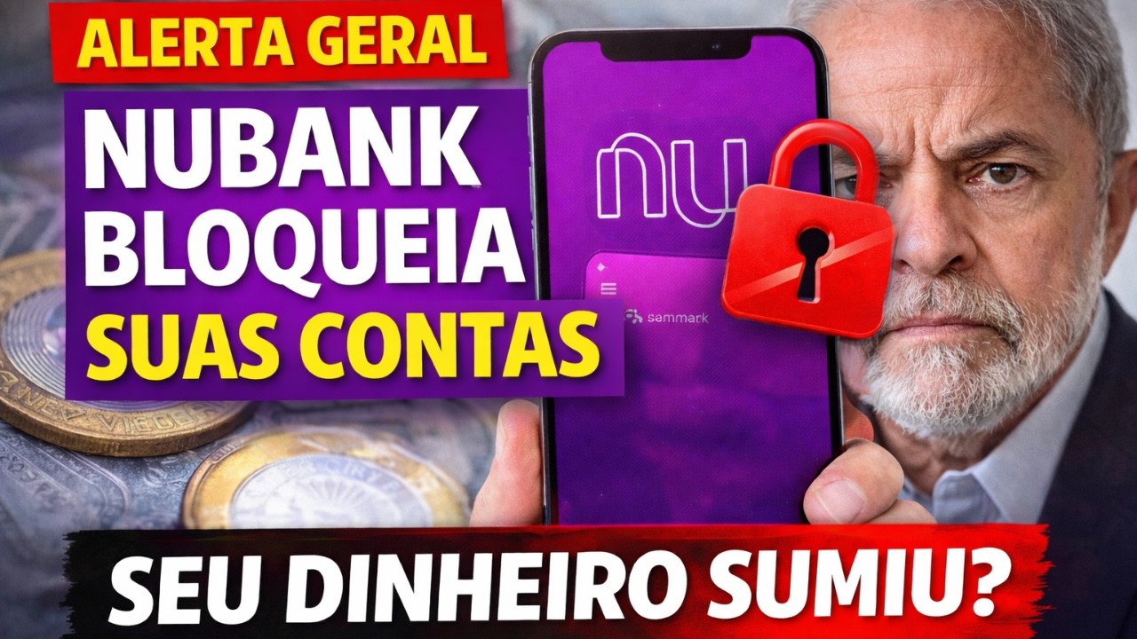 NUBANK EMITE COMUNICADO INFORMANDO BLOQUEIO DA SUA CONTA CORRENTE E POUPAN&Ccedil;A: SEU DINHEIRO SUMIU?