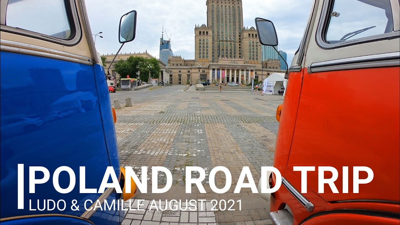 Poland Road Trip - August 2021