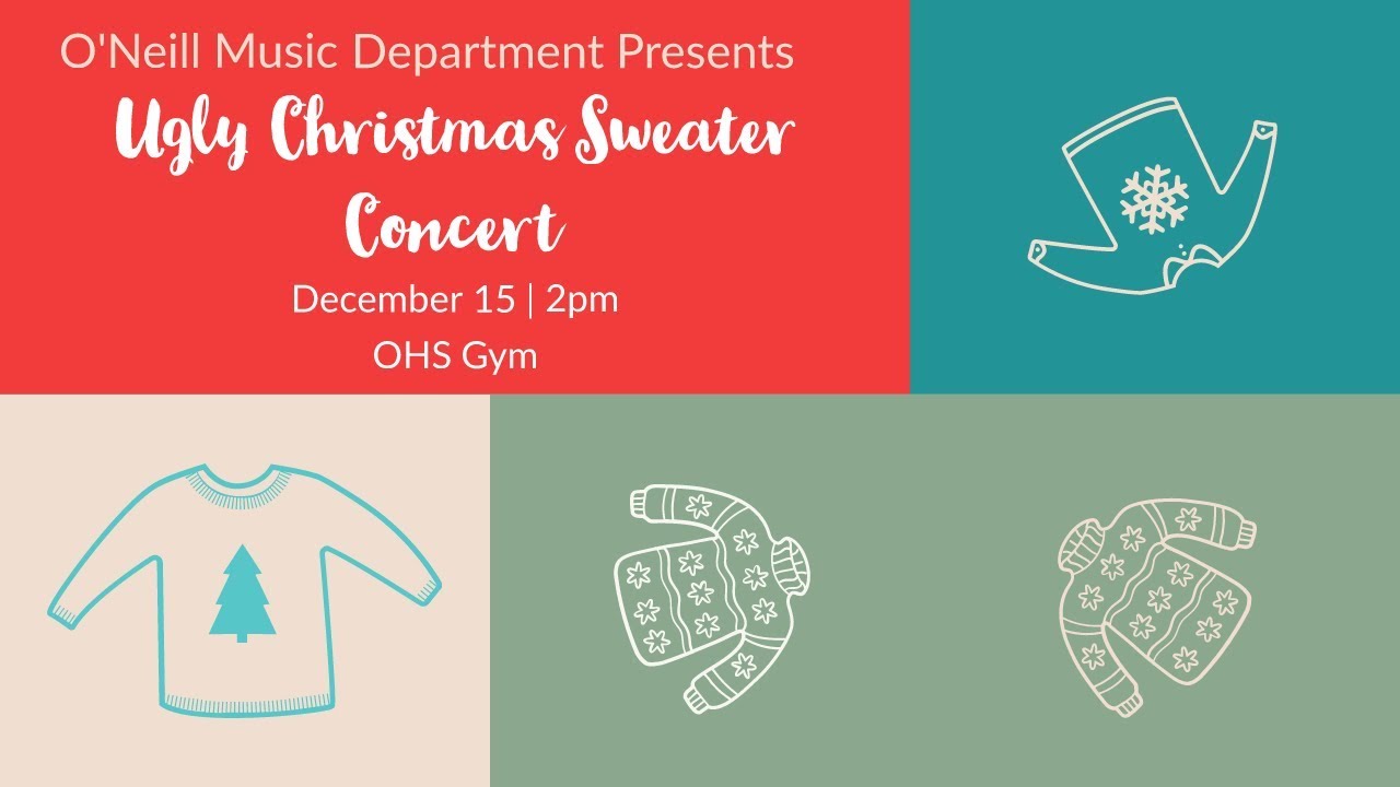 6th Annual O'Neill UGLY SWEATER Music Concert LIVE