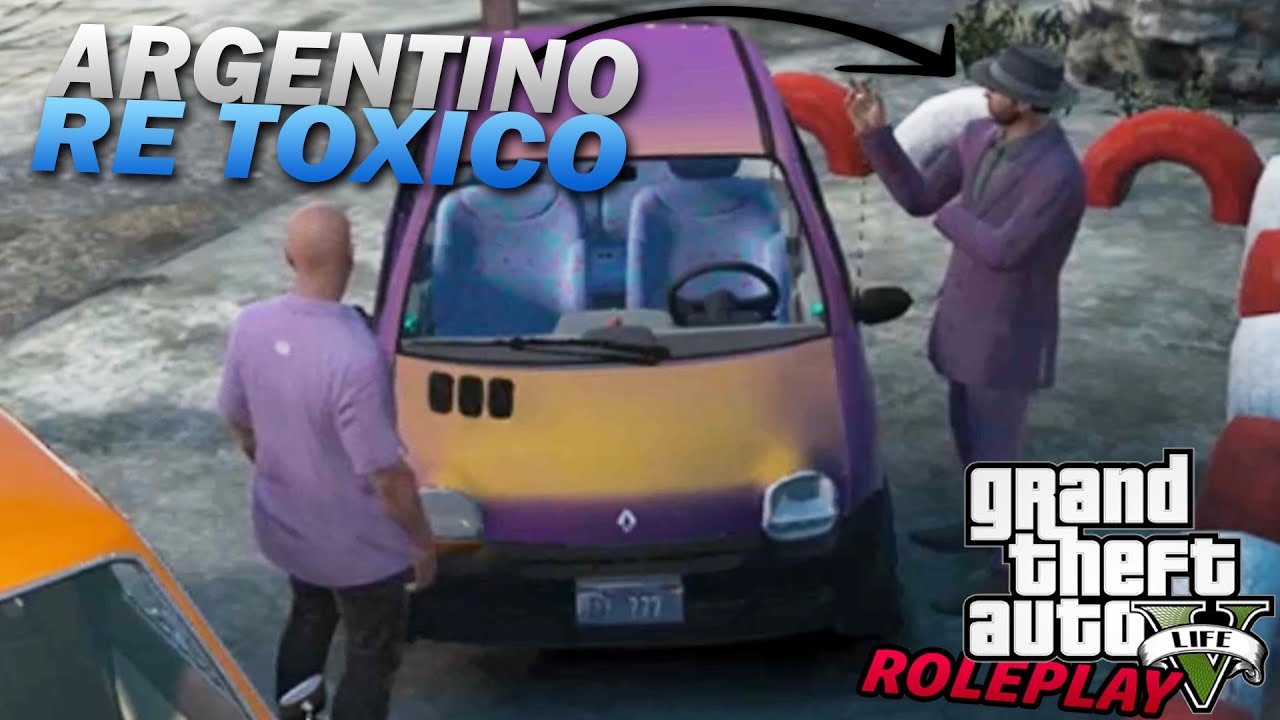 EL ARGENTINO RE TOXICO DE GTA V ROLEPLAY