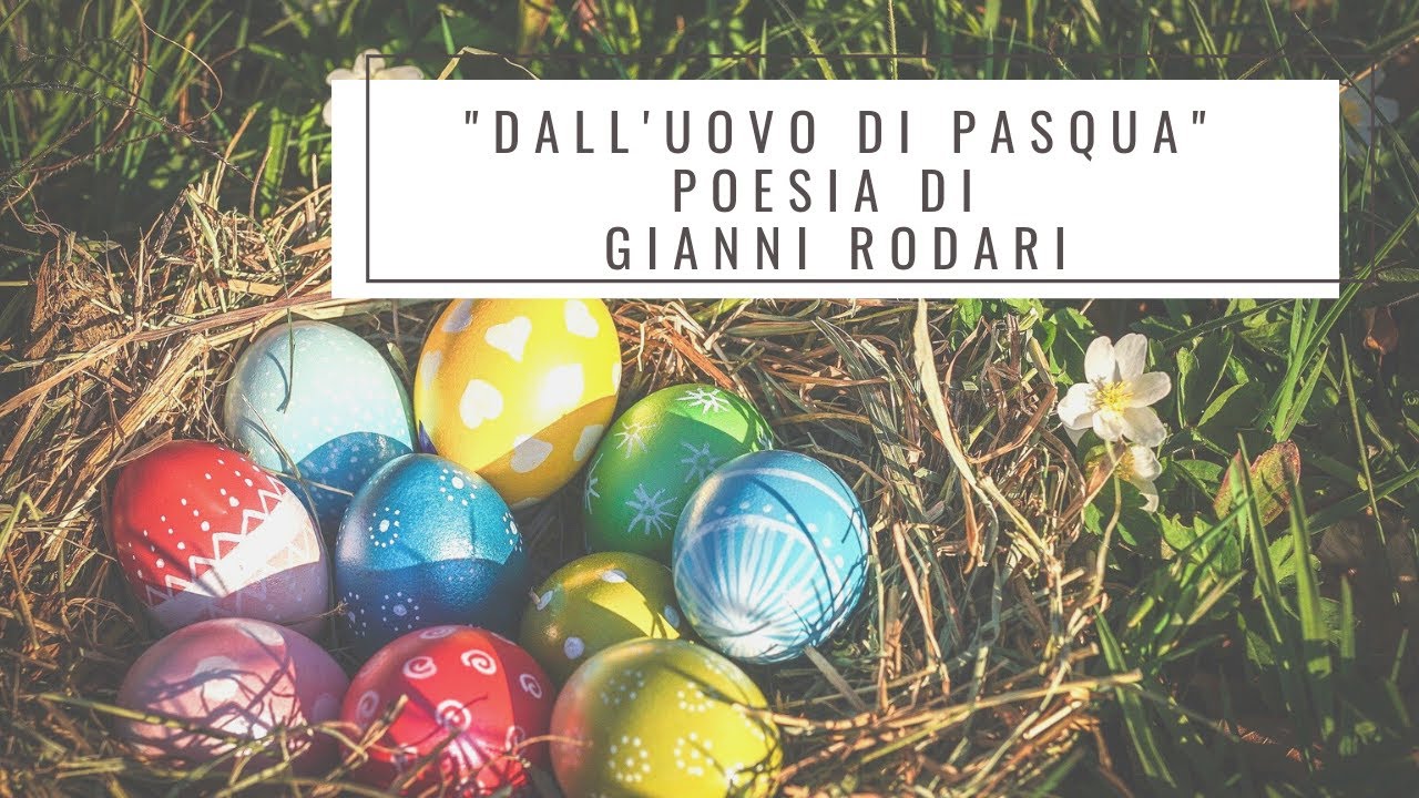 Dall'uovo di Pasqua - Gianni Rodari