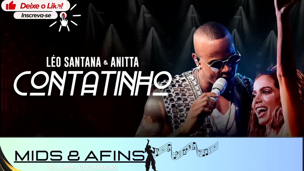 CONTATINHO -  L&Eacute;O SANTANA & ANITTA -  PLAYBACK