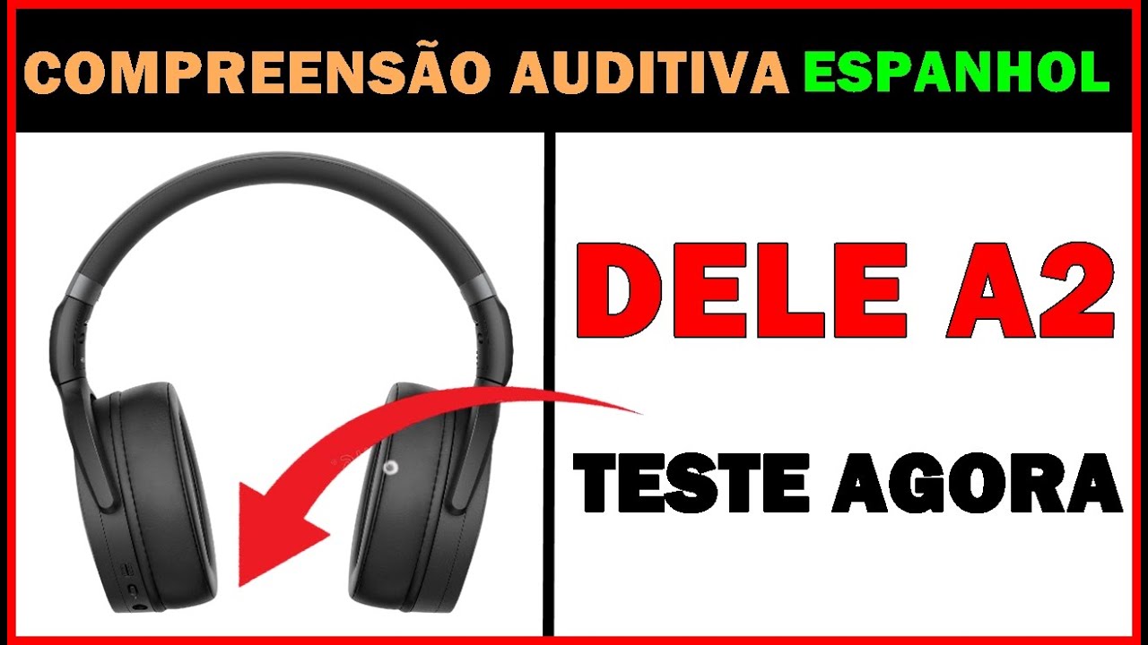 🎧 DELE A2 🎧 PROVA AUDITIVA  [CONHEÇA A PROVA POR DENTRO[]  👉TESTE AGORA