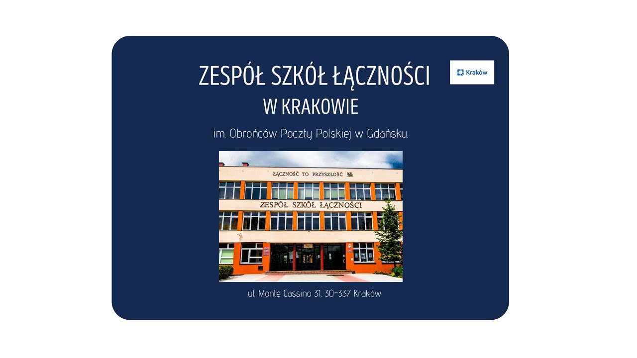 Zespół Szkół Łączności w Krakowie