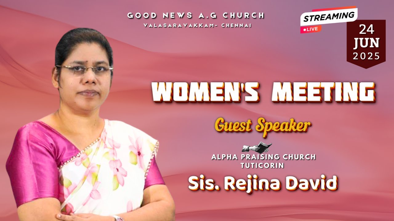 🔴Live | Women's Meeting | JUNE 24, 2025 |Sis. Rejina David