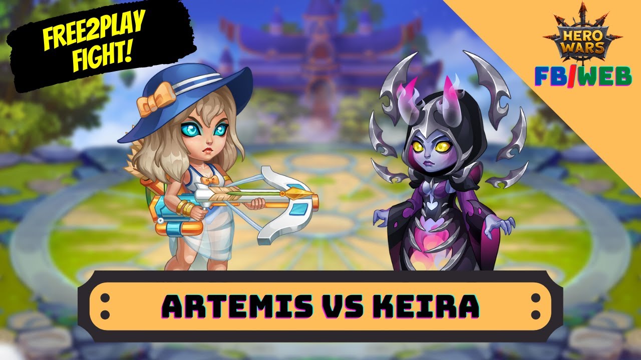 Artemis vs Keira: Free to Play | Hero Wars Facebook