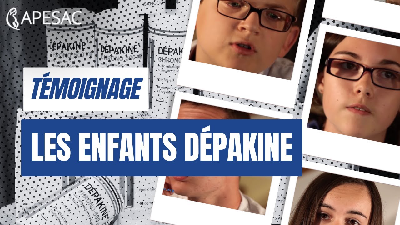 Les enfants Dépakine s'expriment, témoignages émouvants