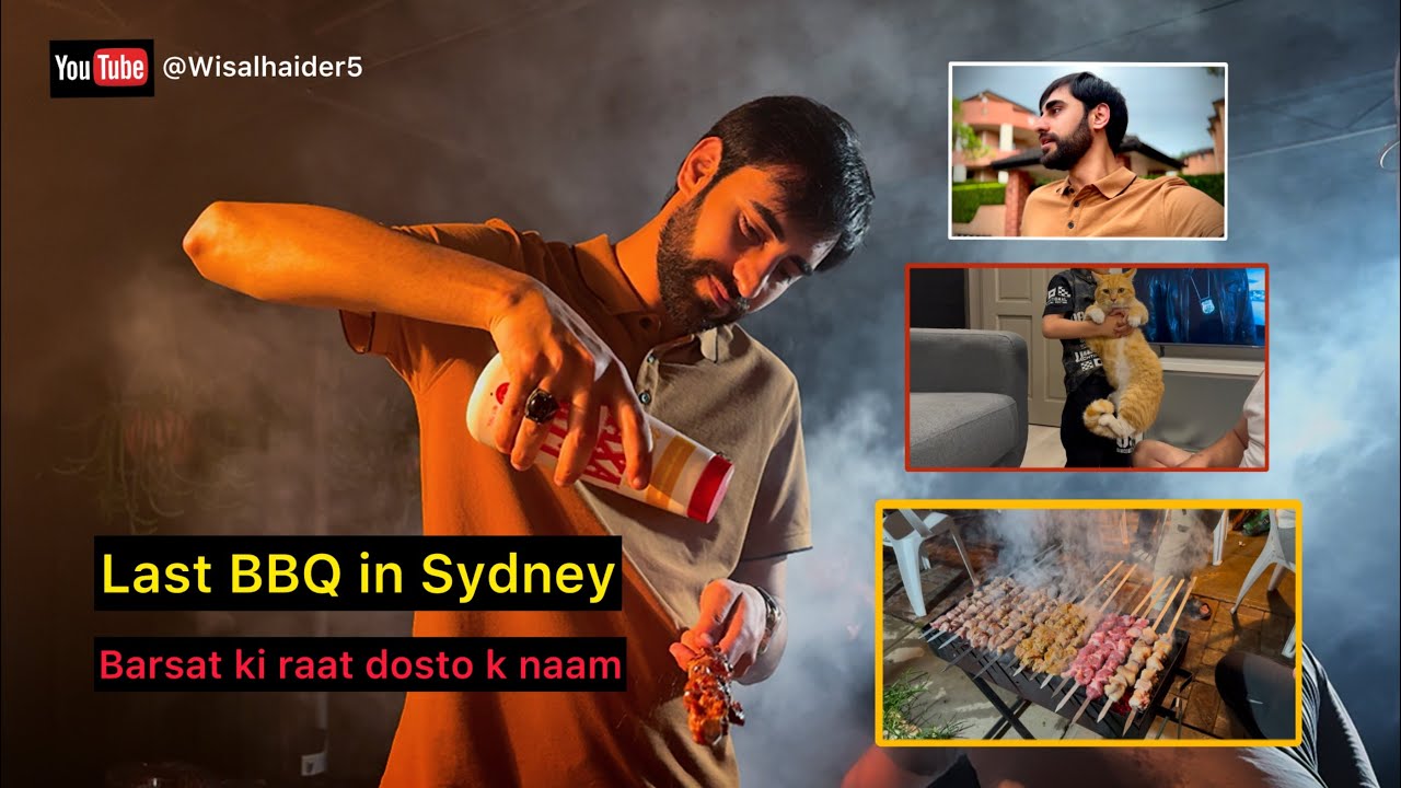 Last gathering with Sydney friends | Barsat or haseen dost | Australia | Wisal Haider