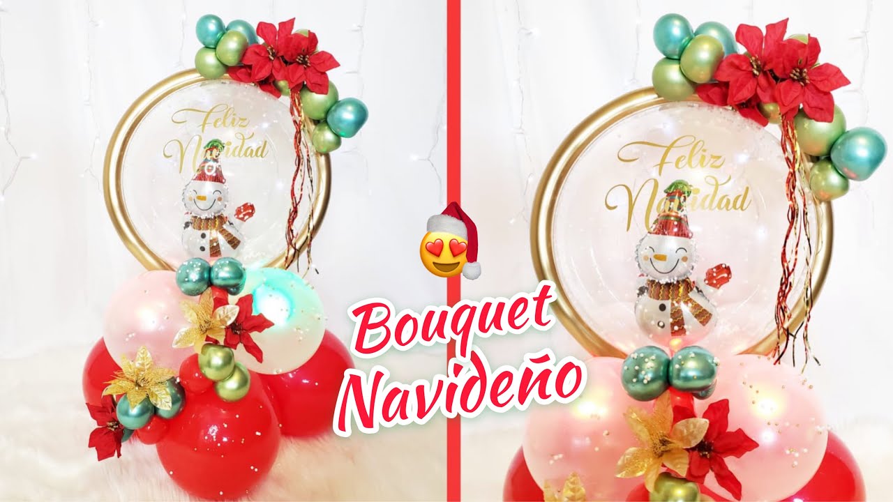 BOUQUET CON GLOBO BURBUJA PARA NAVIDAD *ARREGLO NAVIDENO *GLOBO BURBUJA PERSONALIZADO