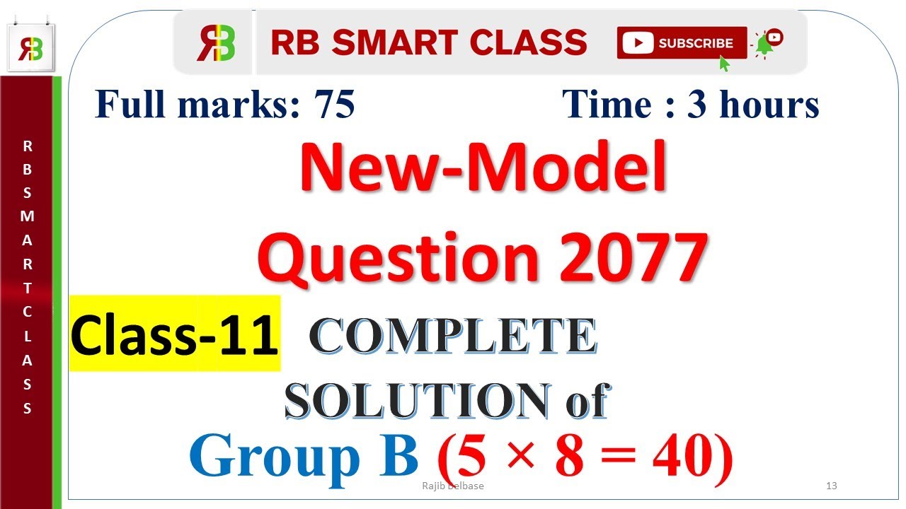 Class 11 Model Question Solution Based on New Curriculum ( Part 2-GroupB) || RB Smart Class