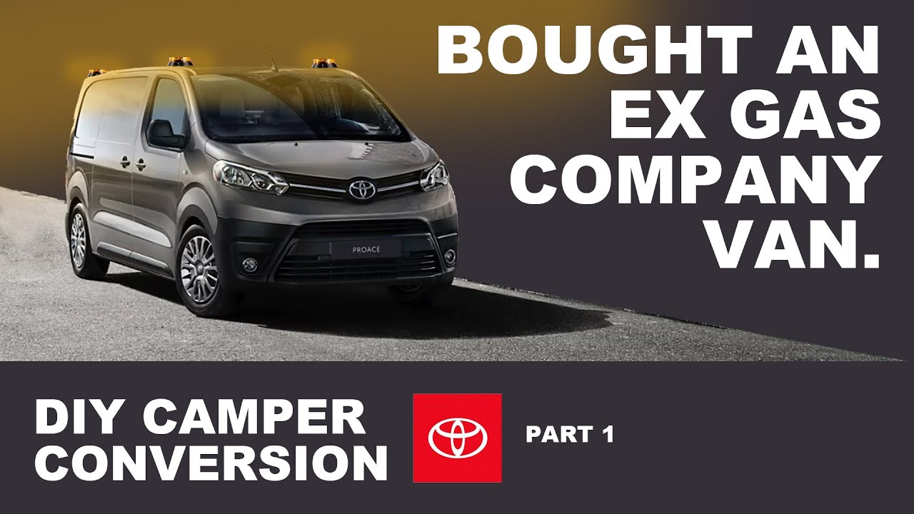 I Just Bought A Toyota Proace | Pt 1