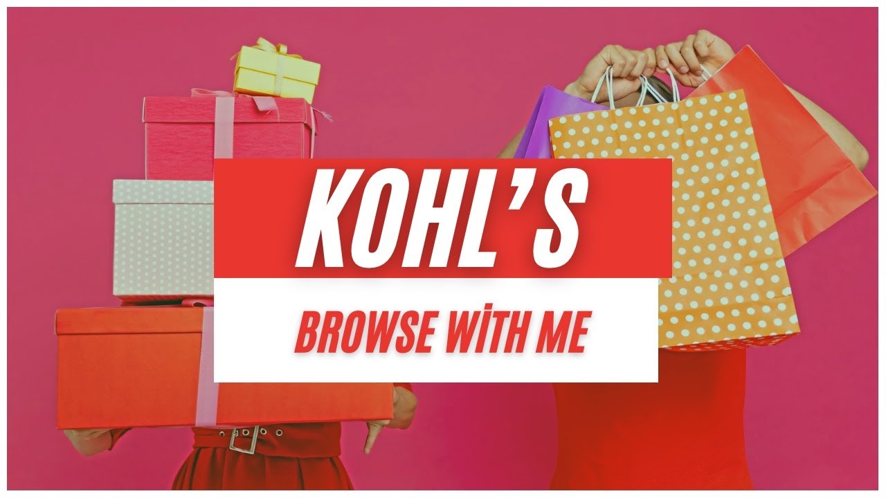 Koh's Department Store Browse With Me