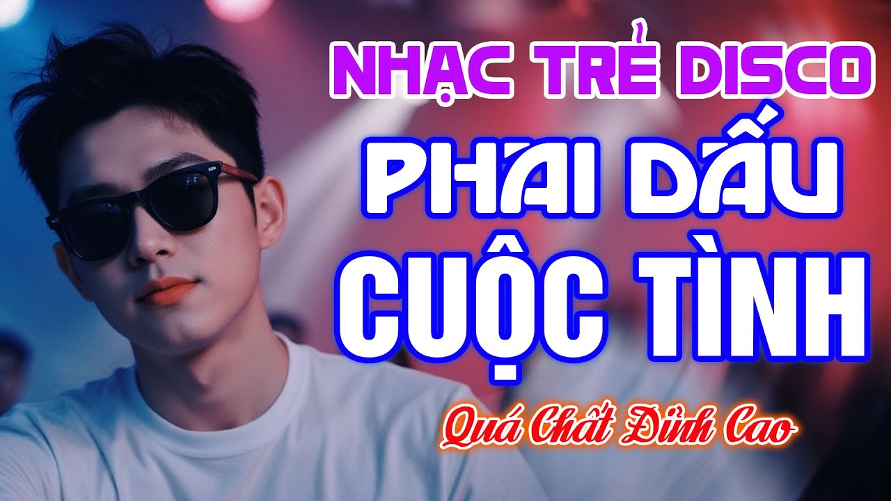 LK NHẠC TRẺ 8X 9X✨LK NHẠC TRẺ 8X 9X REMIX✔️DJ CỰC BỐC✨NHẠC SỐNG DISCO➤REMIX DJ CỰC BỐC