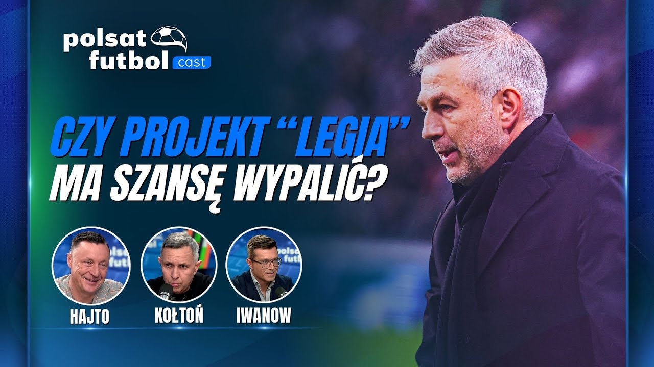BAŁAGAN W LEGII WARSZAWA - CO DALEJ Z IORDANESCU? | POLSAT FUTBOL CAST #89